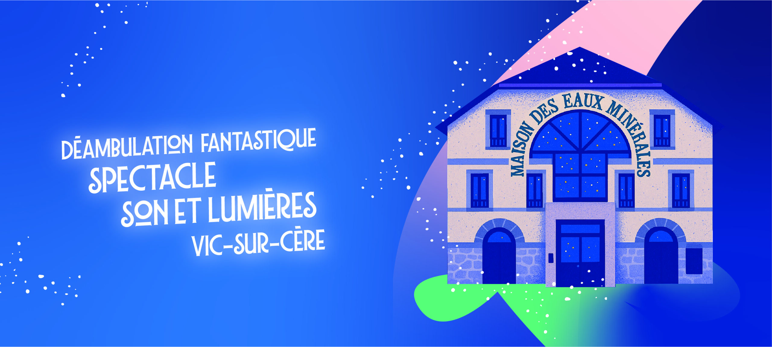 Spectacle son et lumières – clôture saison estivale
