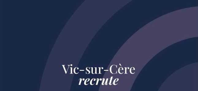 La Ville de Vic-sur-Cère recrute !